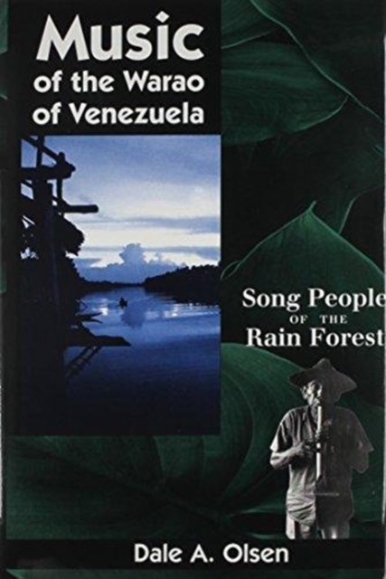 Music of the Warao of Venezuela : Song People of the Rain Forest, Mixed media product Book