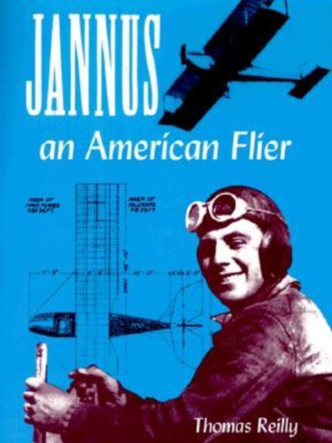 Jannus, an American Flier, Hardback Book