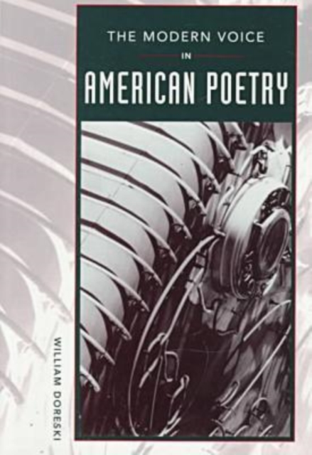 The Modern Voice in American Poetry, Paperback / softback Book