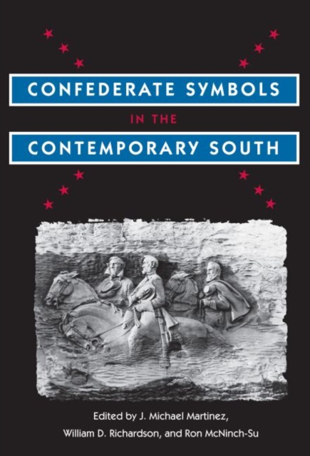 Confederate Symbols in the Contemporary South, Paperback / softback Book