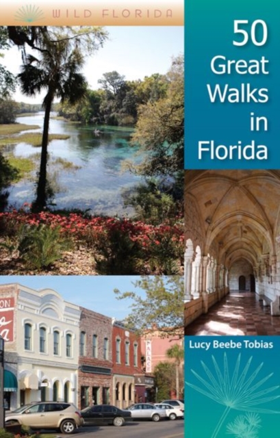 50 Great Walks in Florida, Paperback / softback Book