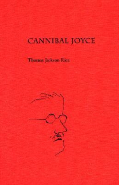 Cannibal Joyce, Hardback Book