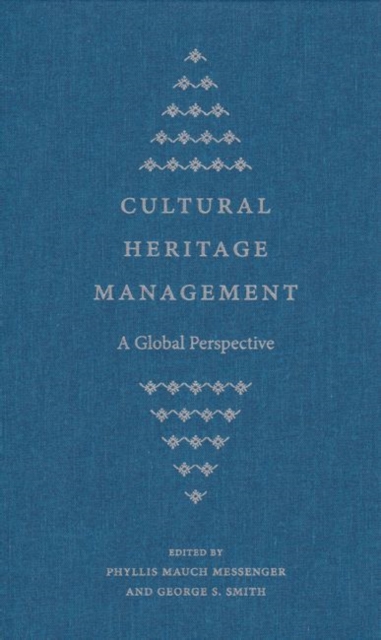 Cultural Heritage Management, Hardback Book