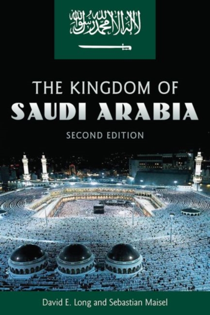 The Kingdom of Saudi Arabia, Paperback / softback Book