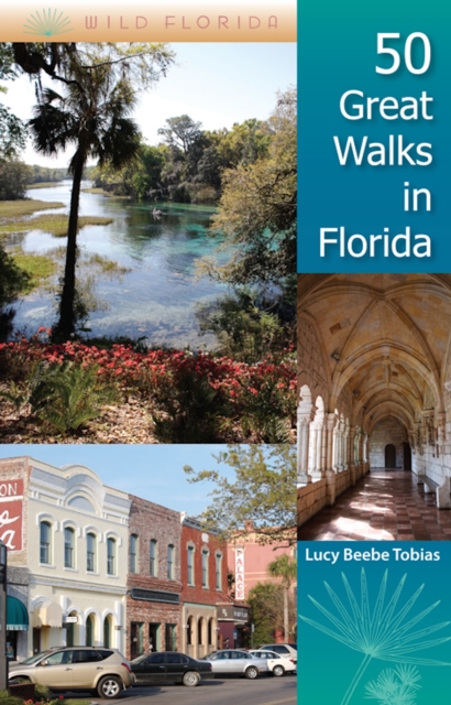 50 Great Walks in Florida, EPUB eBook