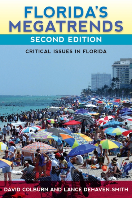 Florida's Megatrends : Critical Issues in Florida, EPUB eBook