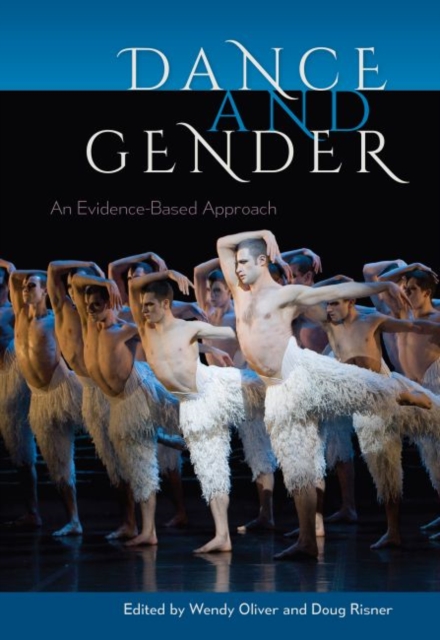 Dance and Gender : An Evidence-Based Approach, Hardback Book