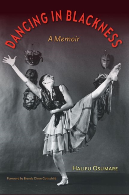 Dancing in Blackness : A Memoir, Paperback / softback Book