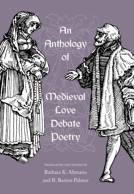 An Anthology of Medieval Love Debate Poetry, PDF eBook