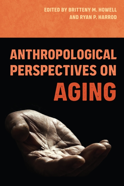 Anthropological Perspectives on Aging, EPUB eBook