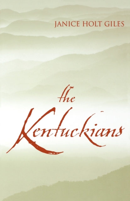 The Kentuckians, Paperback / softback Book