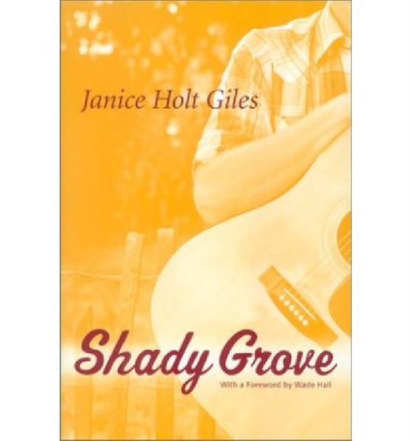 Shady Grove, Hardback Book