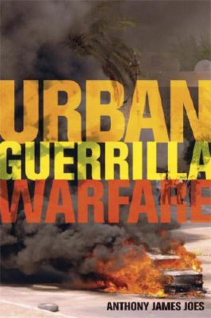Urban Guerrilla Warfare, Hardback Book