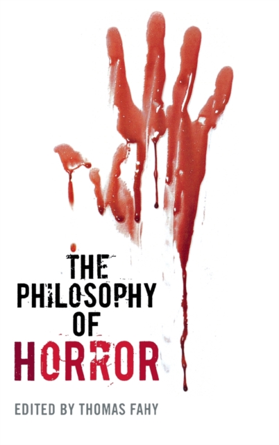 The Philosophy of Horror, Hardback Book