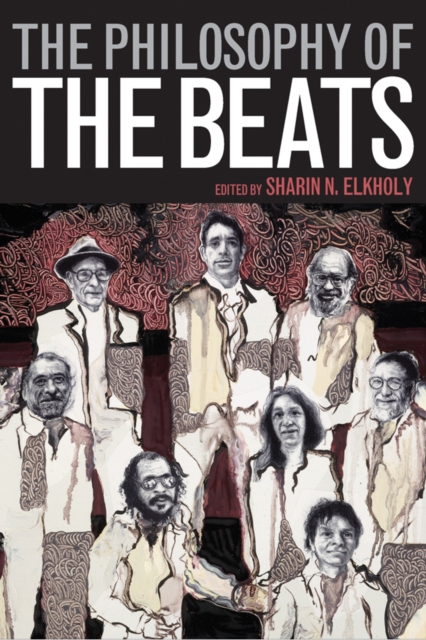 The Philosophy of the Beats, PDF eBook