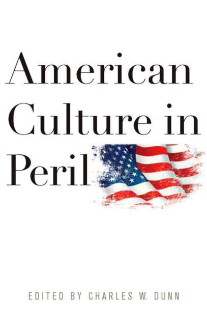 American Culture in Peril, PDF eBook