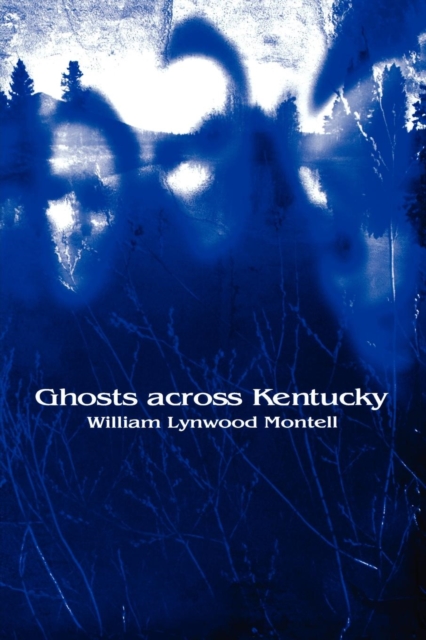 Ghosts across Kentucky, EPUB eBook