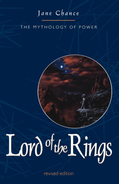 Lord of the Rings : The Mythology of Power, EPUB eBook