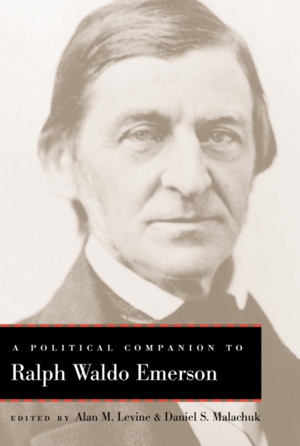 A Political Companion to Ralph Waldo Emerson, EPUB eBook