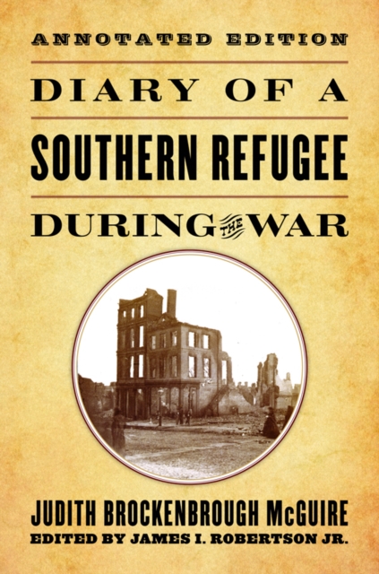 Diary of a Southern Refugee during the War, PDF eBook