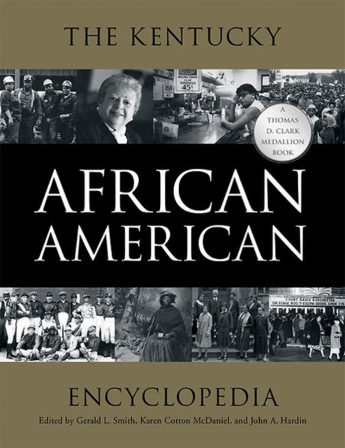 The Kentucky African American Encyclopedia, Hardback Book