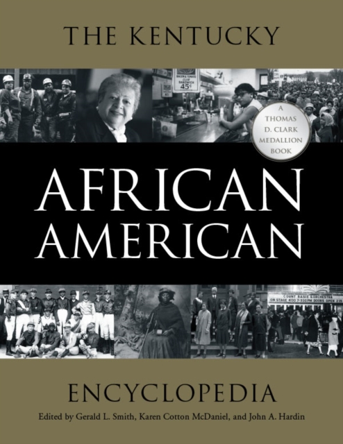 The Kentucky African American Encyclopedia, EPUB eBook