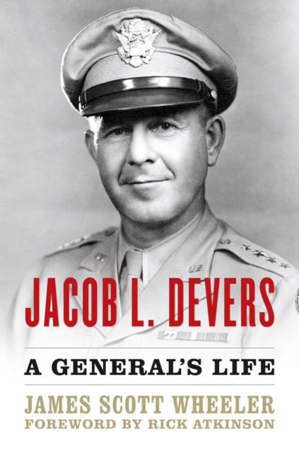 Jacob L. Devers : A General's Life, EPUB eBook