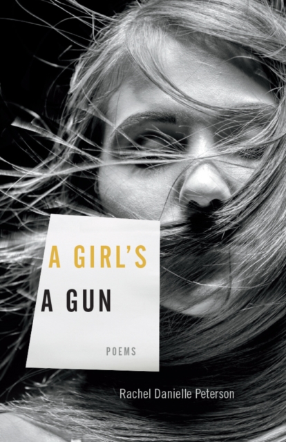A Girl's A Gun : Poems, PDF eBook