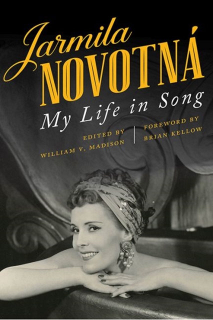 Jarmila Novotna : My Life in Song, Hardback Book