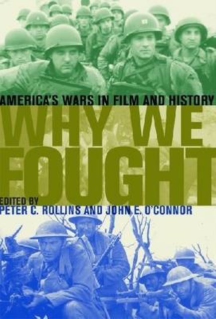 Why We Fought : America's Wars in Film and History, Paperback / softback Book