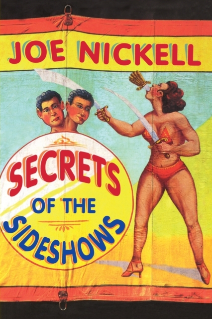 Secrets of the Sideshows, Paperback / softback Book