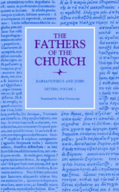 Barsanuphius and John : Letters v. 1, Hardback Book