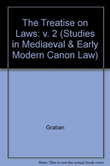 The Treatise on Laws (Decretum DD. 1-20) with the Ordinary Gloss, Hardback Book