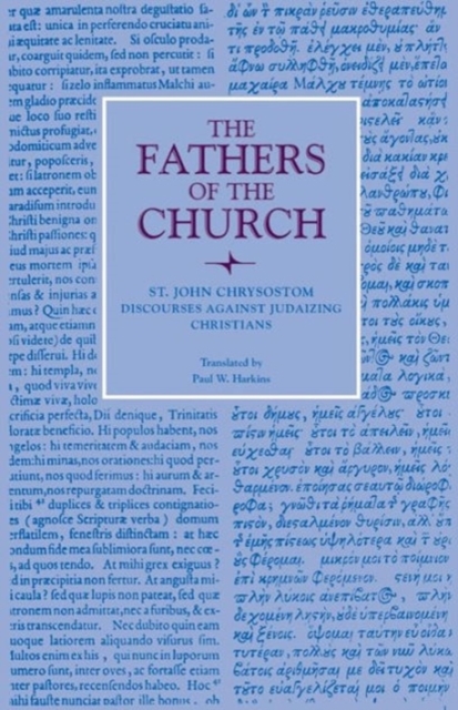 Discourses Against Judaizing Christians : Vol. 68, Hardback Book