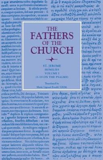 Homilies, Volume 1 (1-59 on the Psalms) : Vol. 48, Paperback / softback Book