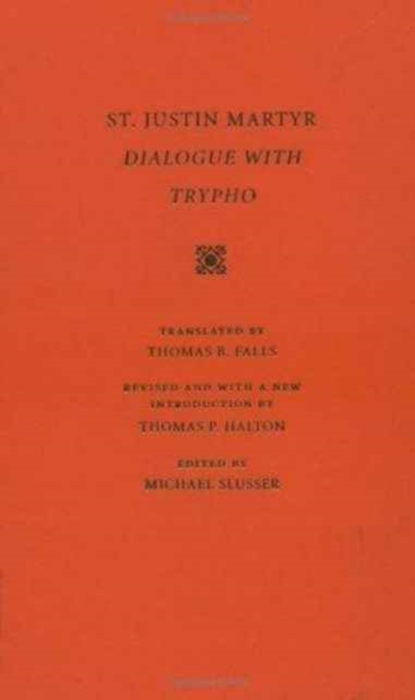 Dialogue with Trypho, Hardback Book