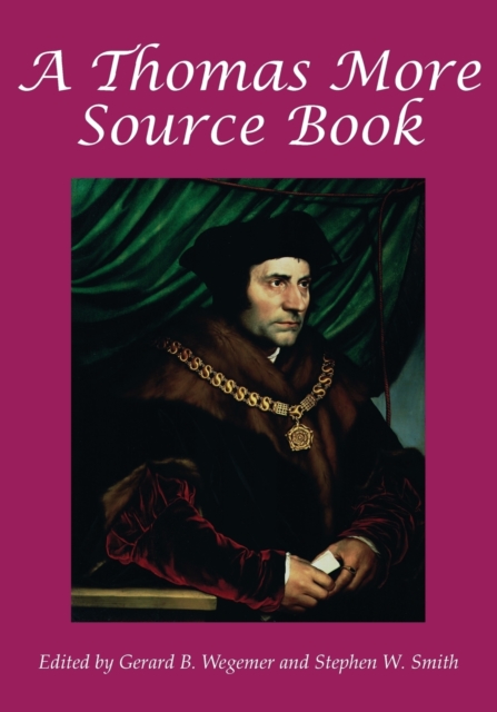 A Thomas More Source Book, Paperback / softback Book