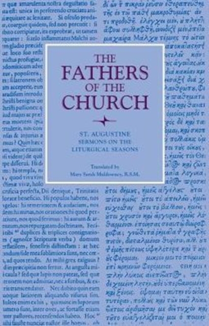 Sermons on the Liturgical Seasons : Vol. 38, Paperback / softback Book