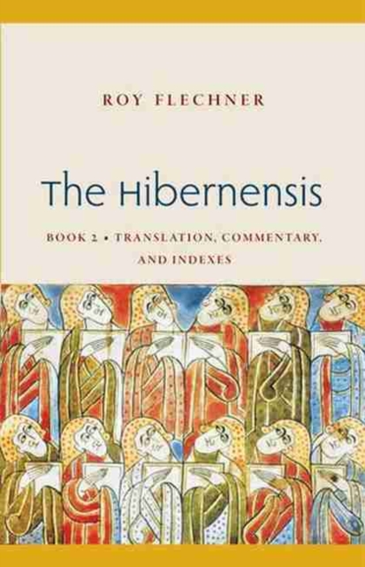The Hibernensis, Volume 2 : Translation, Commentary and Indexes, Paperback / softback Book