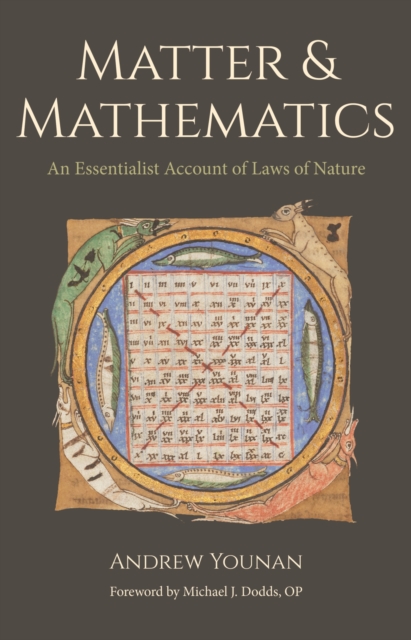 Matter and Mathematics : An Essentialist Account of Laws of Nature, Hardback Book