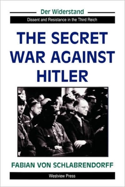 The Secret War Against Hitler, Paperback / softback Book
