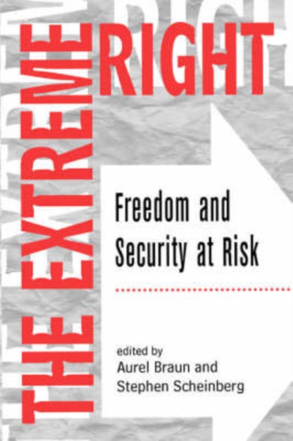 The Extreme Right : Freedom And Security At Risk, Paperback / softback Book