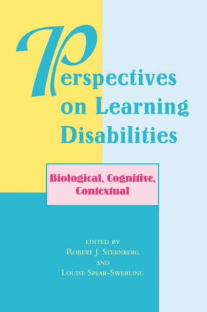 Perspectives On Learning Disabilities : Biological, Cognitive, Contextual, Paperback / softback Book