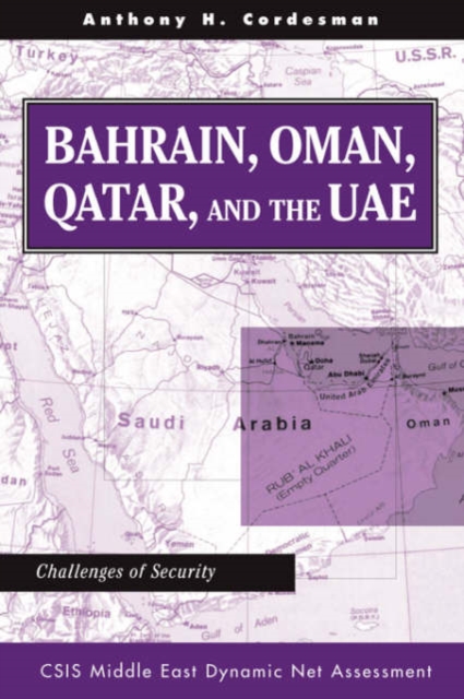 Bahrain, Oman, Qatar, And The Uae : Challenges Of Security, Paperback / softback Book