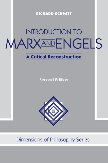 Introduction To Marx And Engels : A Critical Reconstruction, Paperback / softback Book
