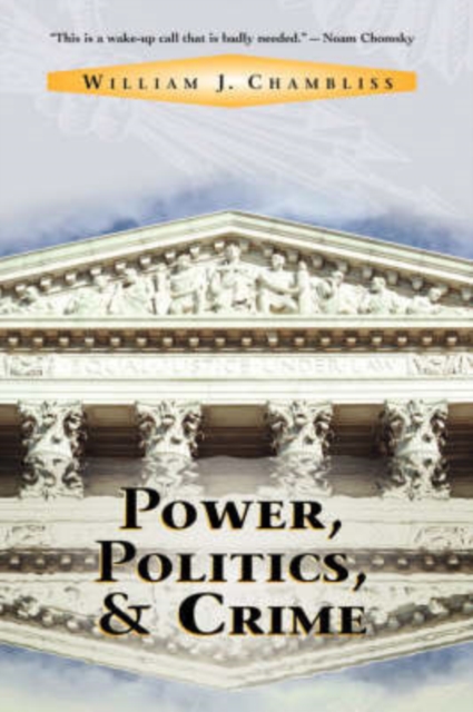 Power, Politics And Crime, Paperback / softback Book