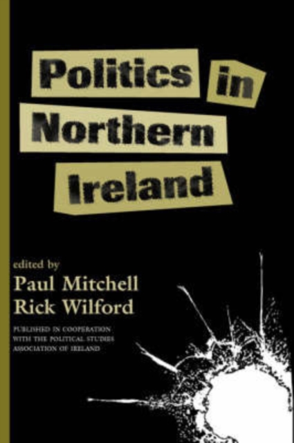 Politics In Northern Ireland, Paperback / softback Book