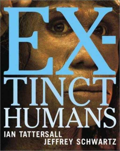 Extinct Humans, Paperback Book