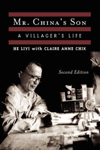 Mr. China's Son : A Villager's Life, Paperback / softback Book
