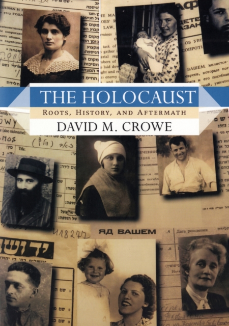 The Holocaust : Roots, History, and Aftermath, Paperback / softback Book